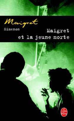 [Inspector Maigret 01] • Maigret et la jeune morte